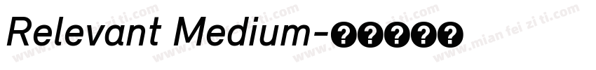 Relevant Medium字体转换